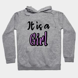 It is a girl Hoodie